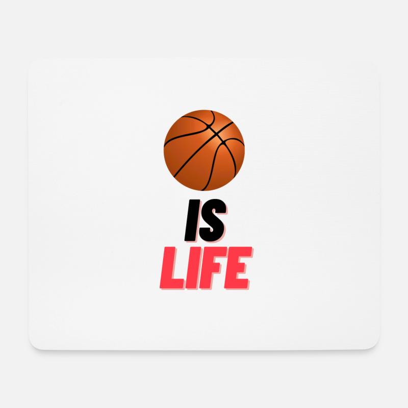 Basket IS LIFE - Mousepad (Querformat) - Weiß