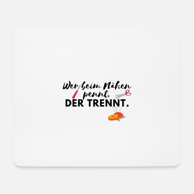 Wer beim Nähen pennt, der trennt/ Stricken/Lustig - Mousepad (Querformat) - Weiß
