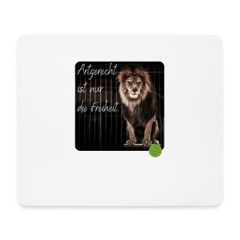 Artgerecht ist nur die Freiheit 4 - Mousepad (Querformat) - Weiß - Vorne