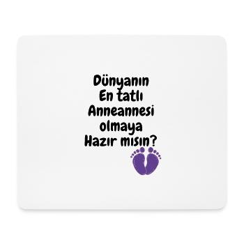 Anneanne Oluyorsun - Mousepad (Querformat) - Weiß - Vorne