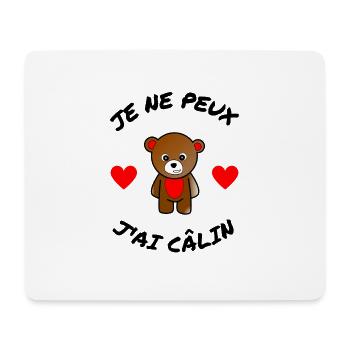 je ne peux pas j'ai câlin - Tapis de souris (format paysage) - blanc - Devant