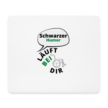 Rollstuhlfahrer witziges T-Shirt - Mousepad (Querformat) - Weiß - Vorne