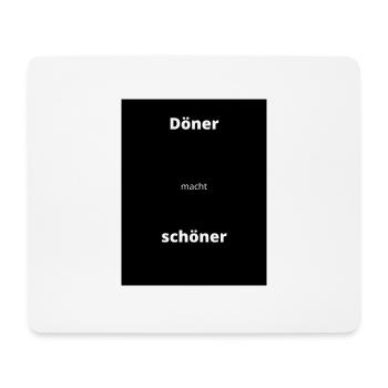 Döner macht Schöner - Mousepad (Querformat) - Weiß - Vorne