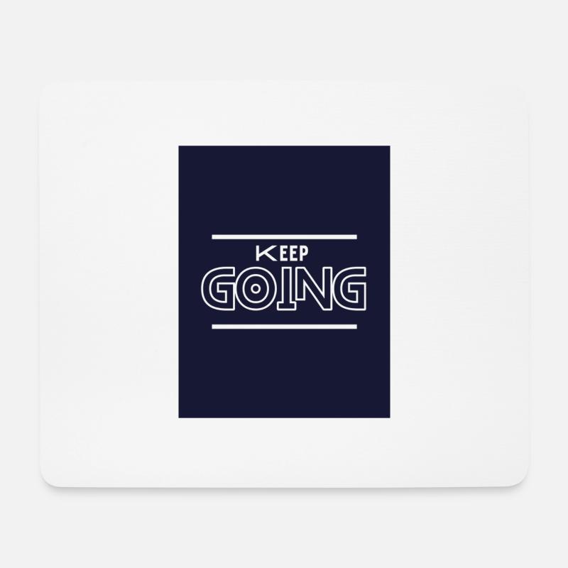 Keep Going - Mouse Pad (horizontal) - white
