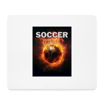Soccer Life T-Shirt - Mouse Pad (horizontal) - white - Front