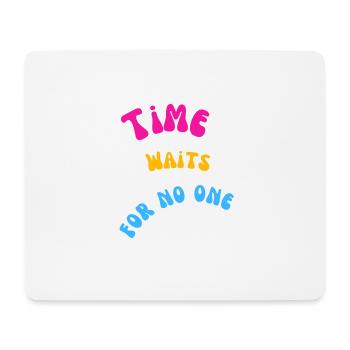 Time - Mouse Pad (horizontal) - white - Front