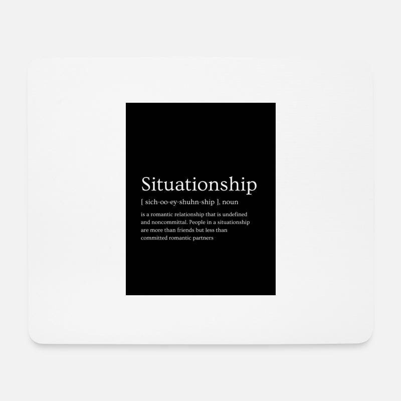 Situationship - Mouse Pad (horizontal) - white