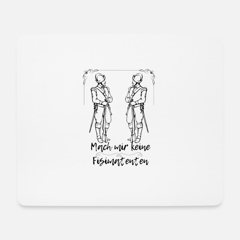 Mach mir keine Fisimatenten, lustig fun, Shirt - Mousepad (Querformat) - Weiß