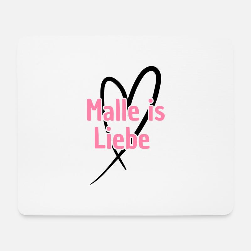 Malle ist Liebe Herz - Mousepad (Querformat) - Weiß