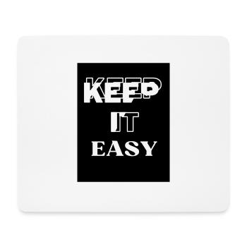 KEEP It EASY - Tapis de souris (format paysage) - blanc - Devant