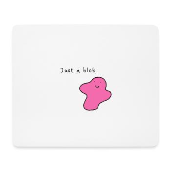 Just a blob - Mousepad (Querformat) - Weiß - Vorne