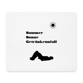 Sommer | Sonne | Getränkeunfall | Lustig | Alkohol - Mousepad (Querformat) - Weiß - Vorne