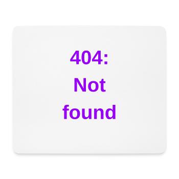 404: Not found - Mouse Pad (horizontal) - white - Front