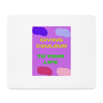 giving colour to your life - Tapis de souris (format paysage) - blanc - Devant