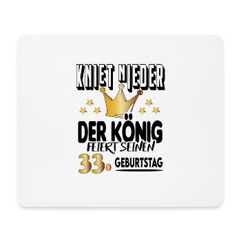König Geburtstag 33 King Prinz Kniet nieder Krone - Mousepad (Querformat) - Weiß - Vorne