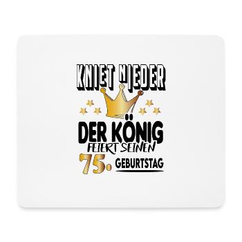 König Geburtstag 75 King Prinz Kniet nieder Krone - Mousepad (Querformat) - Weiß - Vorne