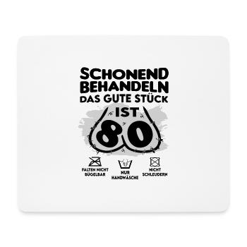 Geburtstag 80 Schonend behandeln Das Stück ist 80 - Mousepad (Querformat) - Weiß - Vorne