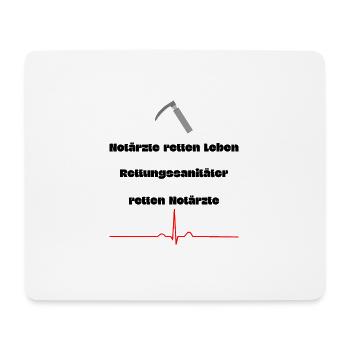Rettungssanitäter retten Notärzte Spruch lustig - Mousepad (Querformat) - Weiß - Vorne