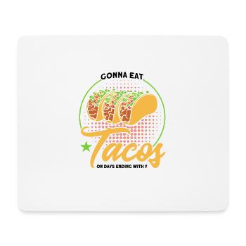 Taco Tacos Mexican Fast Food Gift - Mouse Pad (horizontal) - white - Front