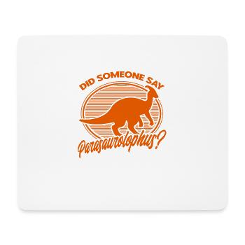 Parasaurolophus Dinosaur Lover Gift - Mouse Pad (horizontal) - white - Front