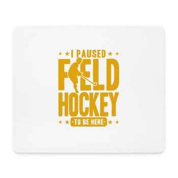 Field Hockey Indoor Field Hockey Field Hockey Players - Mouse Pad (horizontal) - white - Front
