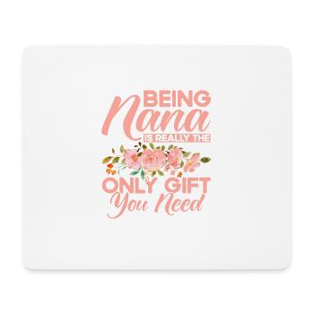 The only gift you need Grandma Gift - Mouse Pad (horizontal) - white - Front