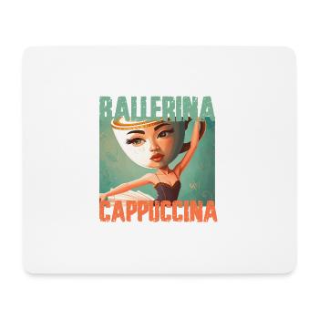 Ballerina Cappuccina,surreal,graffiti,painting - Mouse Pad (horizontal) - white - Front