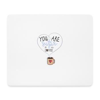 Zucker in meinem Kaffee - Mousepad (Querformat) - Weiß - Vorne