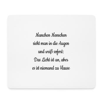 Licht ist an,aber niemand zu Hause - lustig - dumm - Mousepad (Querformat) - Weiß - Vorne