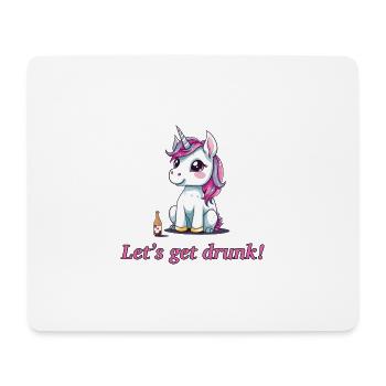 Unicorn Alcohol Toast Bachelor Lets Get Drunk - Mouse Pad (horizontal) - white - Front