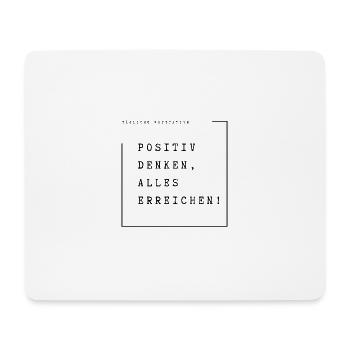Tägliche Motivation, Positiv denken ! - Mousepad (Querformat) - Weiß - Vorne