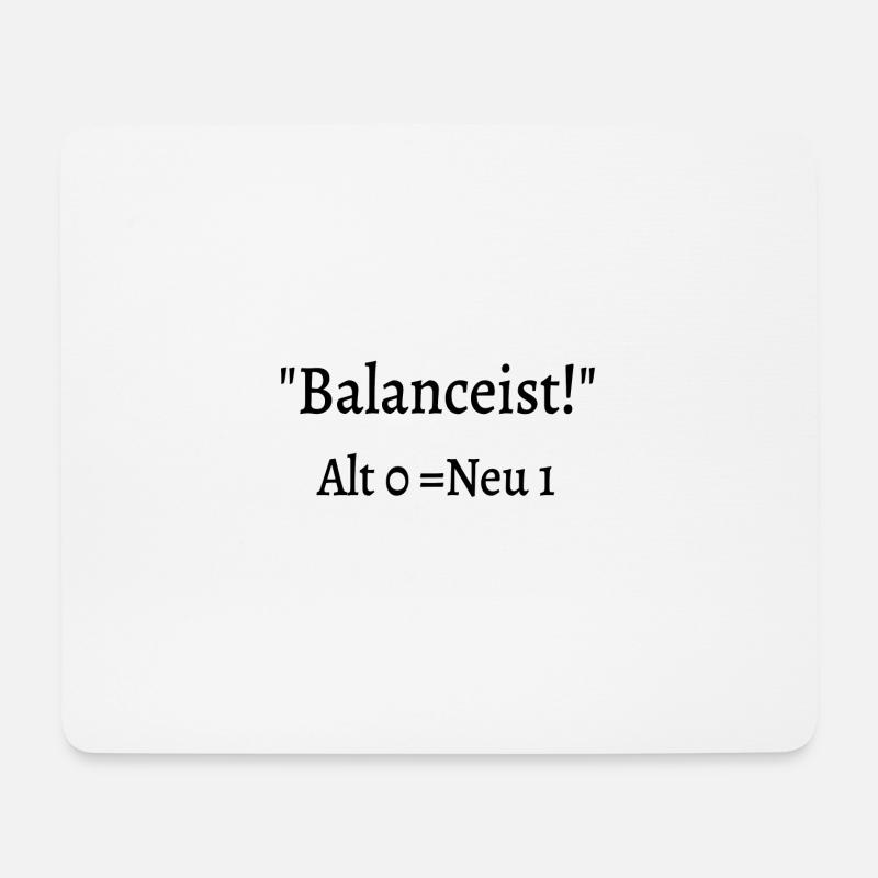 Balancist #Neu2 sw - Mousepad (Querformat) - Weiß