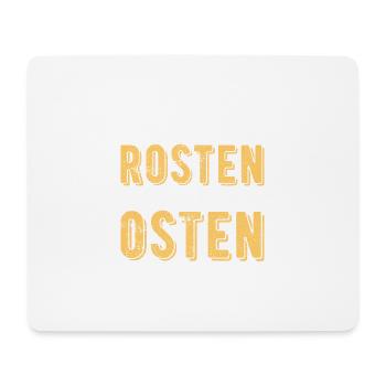 auch wenn wir rosten wir bleiben im Osten Geschenk - Mousepad (Querformat) - Weiß - Vorne