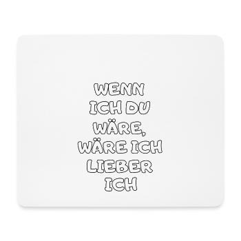 Witziger Lustiger Spruch Geschenk Männer Frauen - Mousepad (Querformat) - Weiß - Vorne