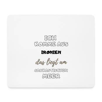 lustiger witziger Spruch Ironie Sarkasmus Geschenk - Mousepad (Querformat) - Weiß - Vorne