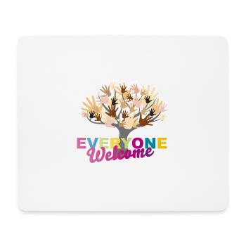 Everyone Welcome - Mousepad (Querformat) - Weiß - Vorne