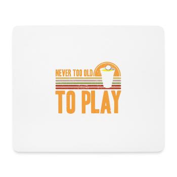 Bier Pong Champion Nie zu alt zum Spielen Geschenk - Mousepad (Querformat) - Weiß - Vorne