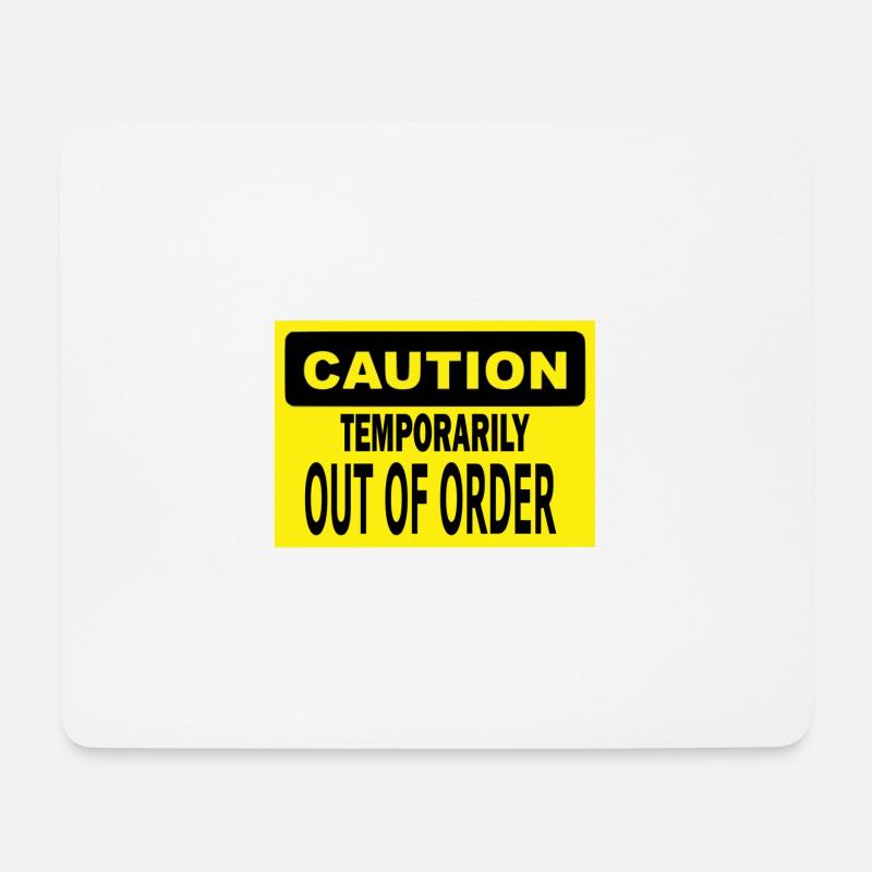 Lustiges Plakat: Vorübergehend außer Betrieb - Mousepad (Querformat) - Weiß
