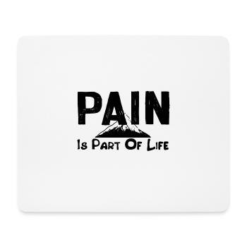 Schmerz ist Teil des Lebens Bergsteiger - Mousepad (Querformat) - Weiß - Vorne
