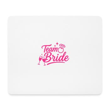 Team Bride Pink Diamond - Mouse Pad (horizontal) - white - Front