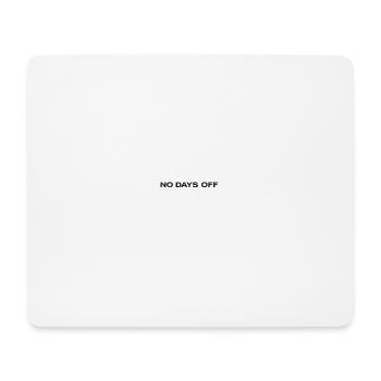 Textdesign ohne freie Tage - Mousepad (Querformat) - Weiß - Vorne