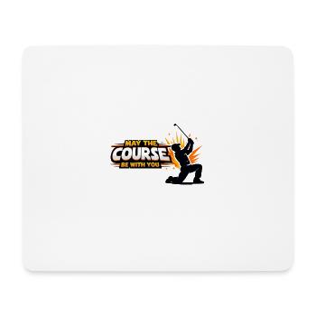 Kurskraft: May the Course Be With You - Mousepad (Querformat) - Weiß - Vorne