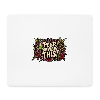 Peer Review This! Lab Pop Art - Mouse Pad (horizontal) - white - Front