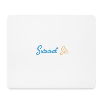 Survival Sir Typografie - Mousepad (Querformat) - Weiß - Vorne