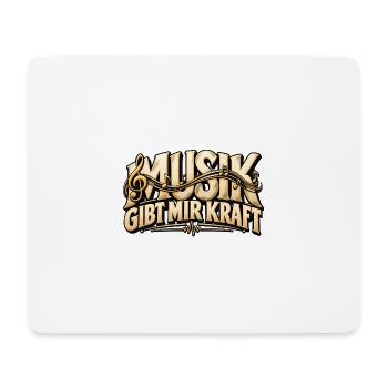 Musik Kraft  Geschenk für Musiker & Musikliebhaber - Mousepad (Querformat) - Weiß - Vorne