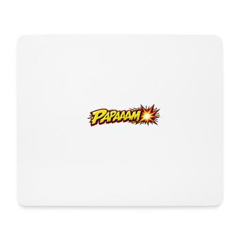 Papaaam – Lustiger Comic Spruch - Mousepad (Querformat) - Weiß - Vorne