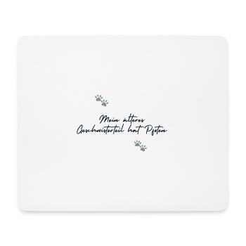 Mein ältestes Geschwisterteil hat Pfoten - Mousepad (Querformat) - Weiß - Vorne