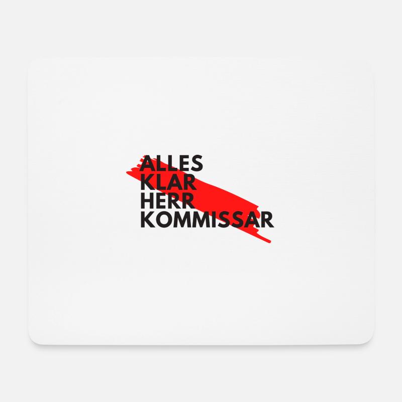 Alles klar Herr Kommissar - Mousepad (Querformat) - Weiß