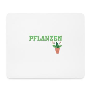Pflanzen gehen immer Gärtnerin Sprüche Damen - Mousepad (Querformat) - Weiß - Vorne