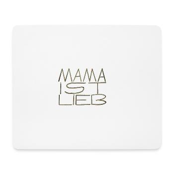 Mom is my favorite person - Mouse Pad (horizontal) - white - Front